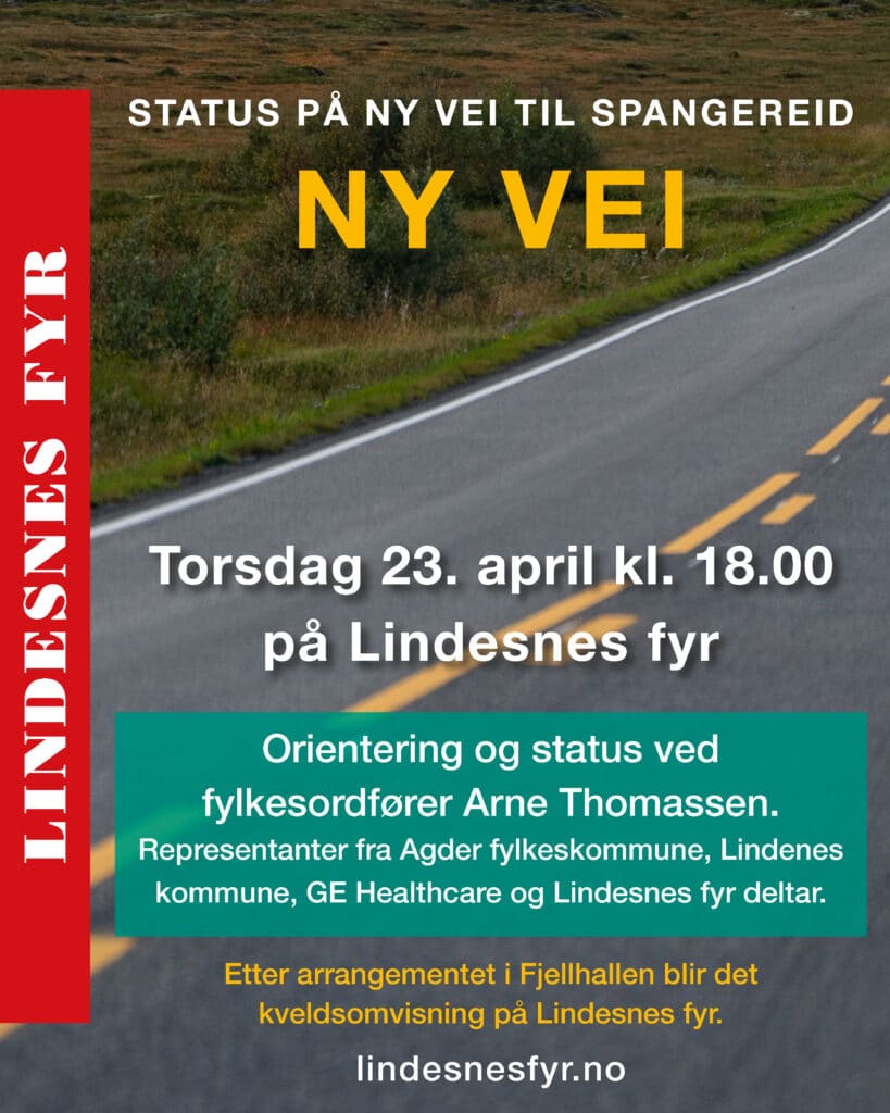 Ny vei fra E39 til Spangereid og GE Healthcare + kveldsomvisning